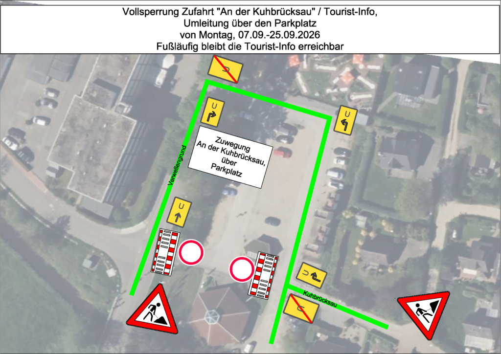 Veränderte Verkehrsführung in Kalifornien „An der Kuhbrücksau“ am Tourist-Service
